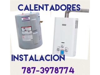 CALENTADORES LINEA O TANQUE 787-3978774 Puerto Rico International Handyman Plumbing