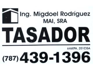 Tasador-Certificación General-MAI, SRAReal Estate Puerto Rico Bienes Raices