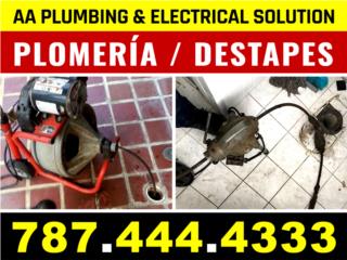 Destapa la Tuberia |  Puerto Rico AA Plumbing & Electrical Soluctions