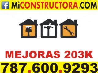 Lic Daco Mejoras Banco FHA 203k 203 K Puerto Rico www.Miconstructora.com
