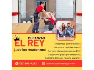 Mudanzas Rey Puerto Rico El Rey de la Mudanza 787-996-9243 / 787-526-5112