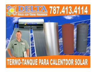 cambio de termo tanque Puerto Rico Delta Solar And Water Systems