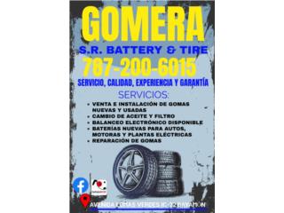 GOMAS NUEVAS PARA TODO VEHCULOS DE MOTOR  Puerto Rico S.R. Battery & Tire LLC