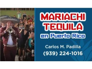 Buscas ofertas y Mariachis en PR Puerto Rico MARIACHI TEQUILA EN PUERTO RICO 