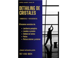 Detailing de Cristales  Puerto Rico Lpez Handy Man PR