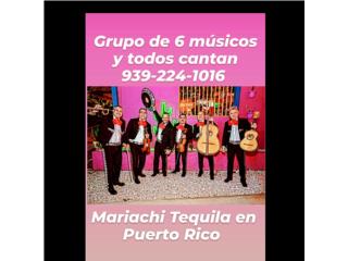 Ofertas Mariachi Tequila en Puerto Rico  Puerto Rico MARIACHI TEQUILA EN PUERTO RICO 