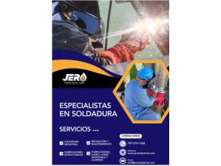 ESPECIALISTAS EN SOLDADURA Puerto Rico JERO Industrial