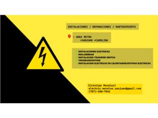 AYUDANTE ELECTRICISTA / ELECTRICISTA LICENCIADO Puerto Rico MORALES ELECTRIC SANJUAN