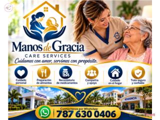Cuidadoras a domicilo y hospitales Puerto Rico Mano De Gracia Care Services