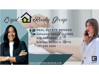 CORREDORA DE BIENES RAICES, Loyal  Realty Group