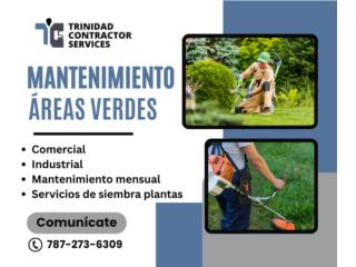 Mantenimiento de areas verdes Puerto Rico TRINIDAD CONTRACTOR SERVICES