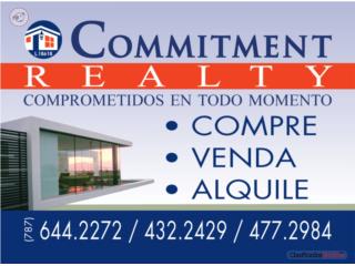 * ESPECIALISTAS EN ALQUILER, MINIZAMOS LOS RIESGOS, COMMITMENT REALTY PR