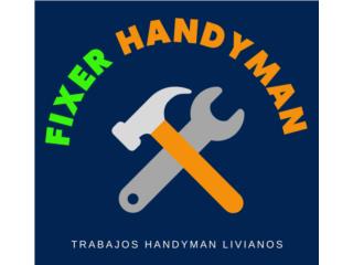 HANDYMAN  Puerto Rico FIXER HANDYMAN