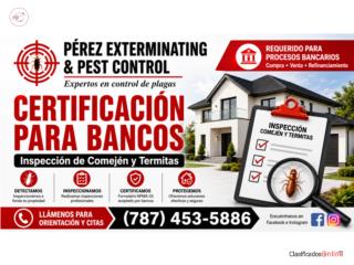 fumigacion Certificaci�n para Bancos Puerto Rico PEREZ EXTERMINATING & PEST CONTROL
