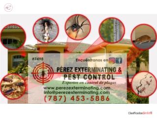 Fumigaci�n / Exterminacion / Termitas Puerto Rico PEREZ EXTERMINATING & PEST CONTROL