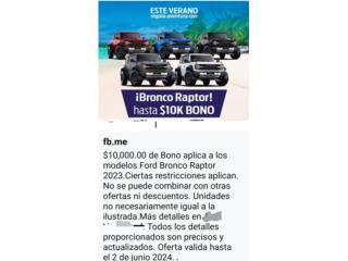 Ford Puerto Rico FORD BRONCO RAPTOR 10000 DE REBATE