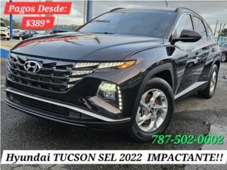 Hyundai Puerto Rico Hyundai TUCSON SEL 2022  IMPACTANTE !!! * JJR