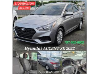 Hyundai Puerto Rico Hyundai ACCENT SE 2022 LIQUIDACIO�N !! *JJR